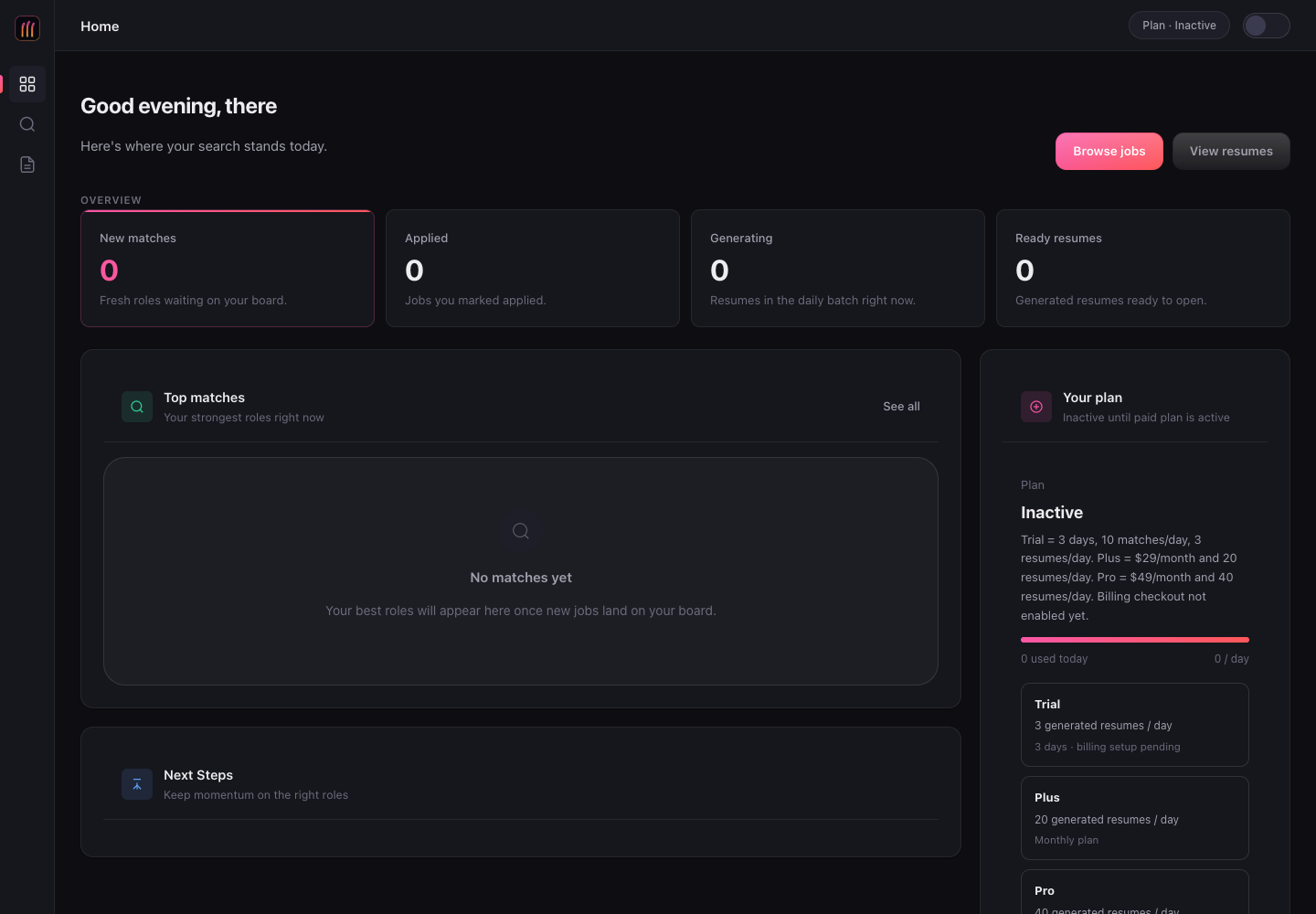 JobClaw dashboard running locally with overview cards, an empty matches list, and an inactive plan